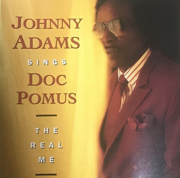 Johnny Adams : Johnny Adams Sings Doc Pomus: The Real Me (CD, Album)