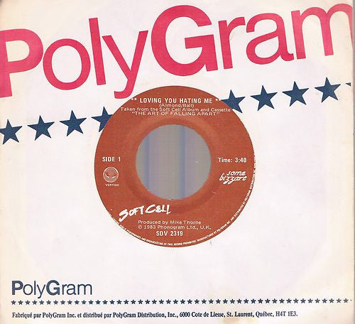 Soft Cell : Loving You, Hating Me (7", Single)