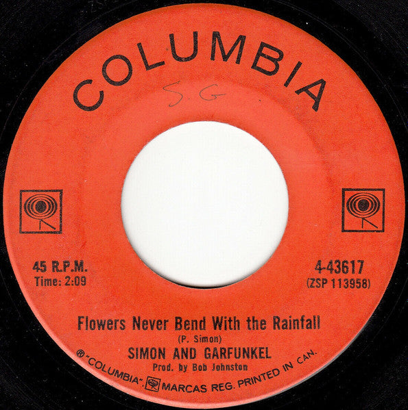 Simon & Garfunkel : I Am A Rock / Flowers Never Bend With The Rainfall (7", Single)