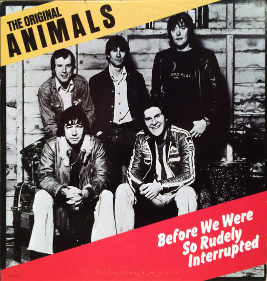 The Original Animals* : Before We Were So Rudely Interrupted (LP, Album)