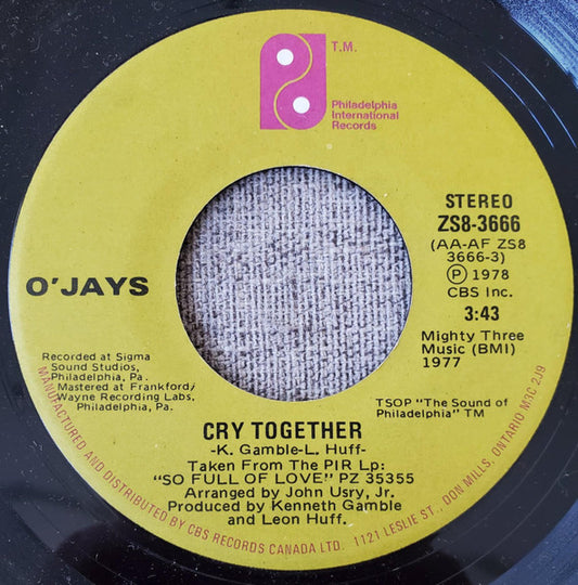 The O'Jays : Cry Together (7", Single)