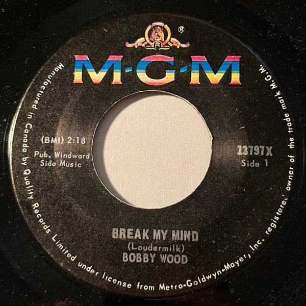 Bobby Wood : Break My Mind / This Thing Called Love (7", Single)