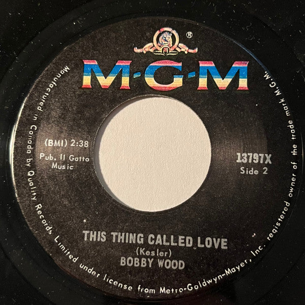 Bobby Wood : Break My Mind / This Thing Called Love (7", Single)