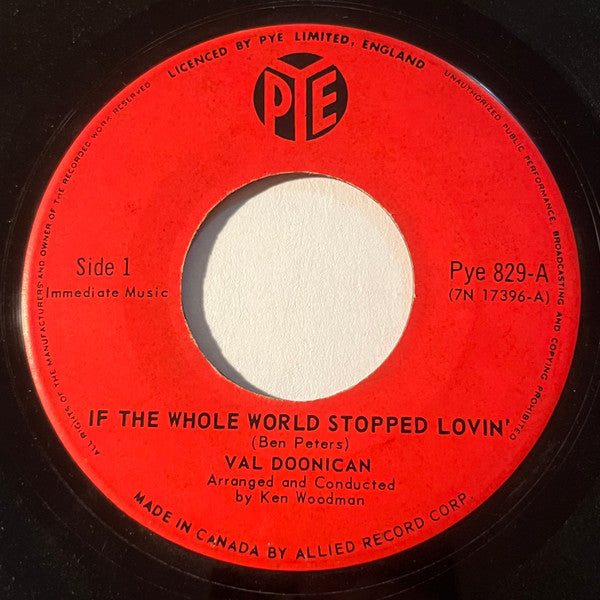Val Doonican : If The Whole World Stopped Lovin' / I'd Rather Think Of You (7", Single)