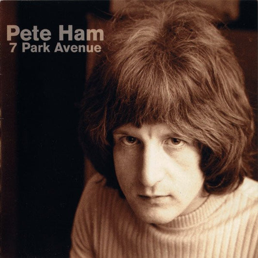 Pete Ham : 7 Park Avenue (CD, Album)