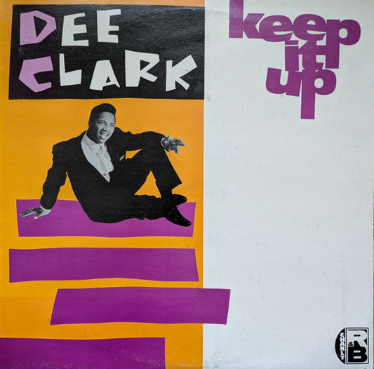 Dee Clark : Keep It Up (LP, Comp)