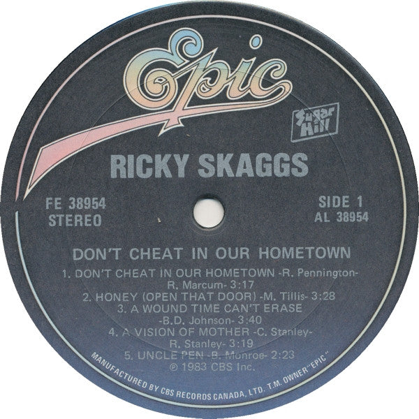 Ricky Skaggs : Don't Cheat In Our Hometown (LP, Album)