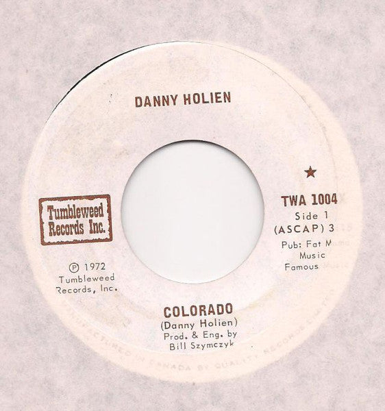 Danny Holien : Colorado (7")