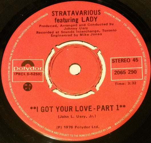 Stratavarious Featuring Lady (2) : I Got Your Love (7", Single)