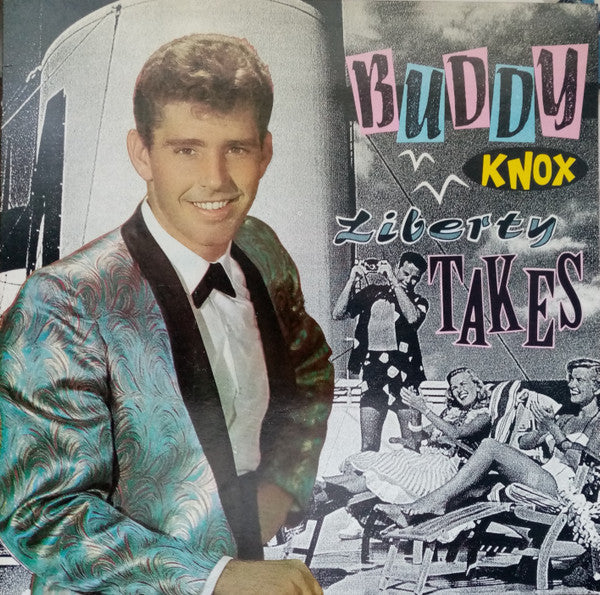 Buddy Knox : Liberty Takes (LP, Comp)