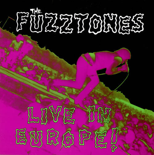 The Fuzztones : Live In Europe! (LP, Album)