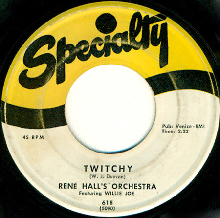 René Hall's Orchestra Featuring Willie Joe* : Twitchy (7", Single)