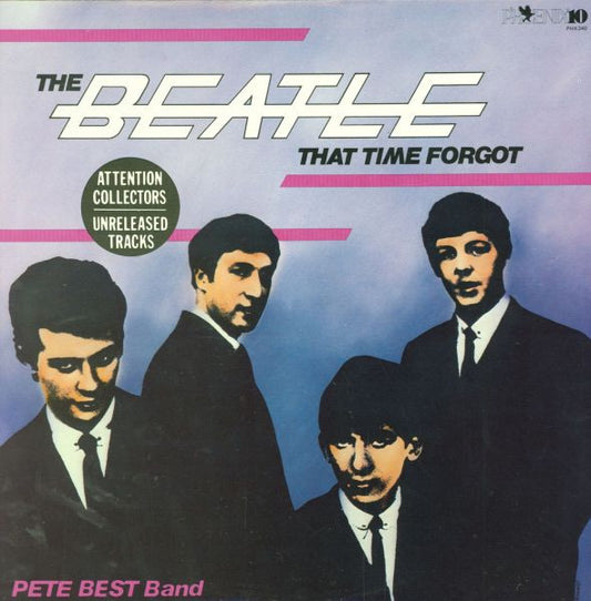 Pete Best Band : The Beatle That Time Forgot (LP, Album)