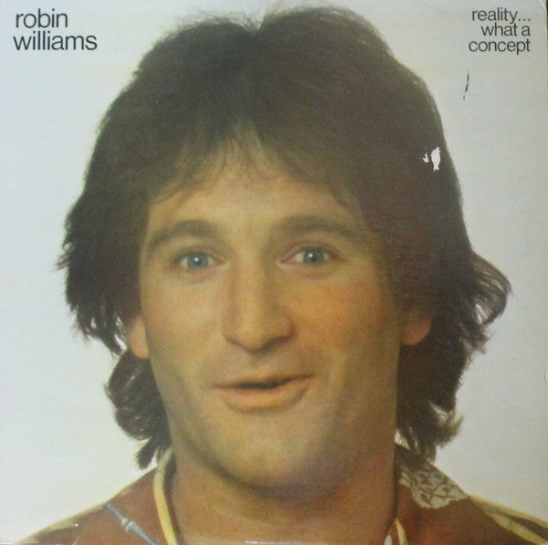 Robin Williams : Reality...What A Concept (LP, Album)