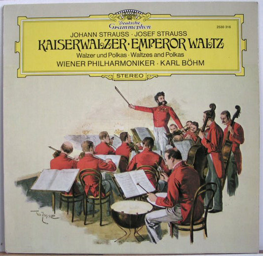Johann Strauss Jr. & Josef Strauß : Emperor Waltz - Kaiserwalzer (LP)