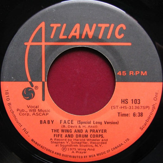 Wing And A Prayer Fife And Drum Corps. : Baby Face (7", Single)