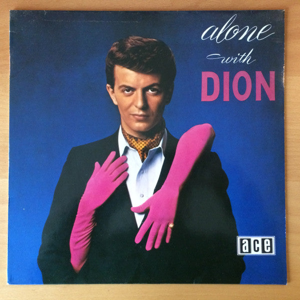 Dion (3) : Alone With Dion (LP, Album, Mono, RE)