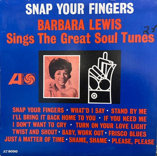Barbara Lewis : Snap Your Fingers (Barbara Lewis Sings The Great Soul Tunes) (LP)