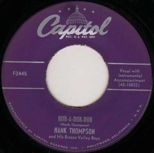 Hank Thompson And His Brazos Valley Boys : Rub-A-Dub-Dub (7", Single)