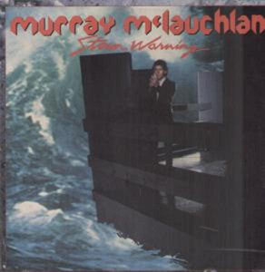 Murray McLauchlan : Storm Warning (LP, Album)