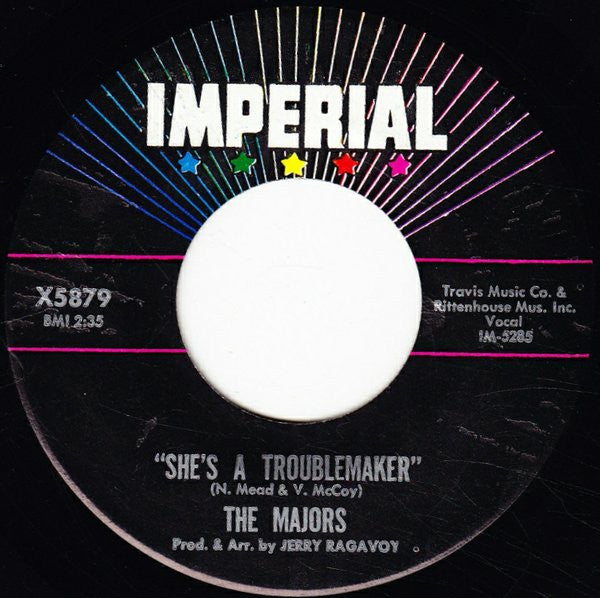 The Majors : She's A Troublemaker / A Little Bit Now (A Little Bit Later) (7", Single)