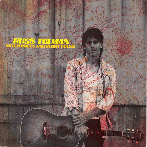 Russ Tolman : Totem Poles And Glory Holes (LP, Album)