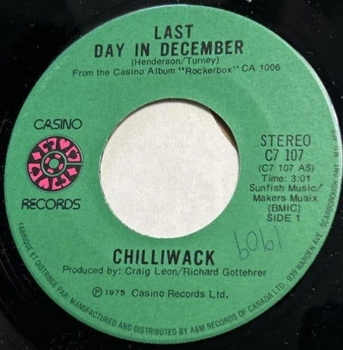 Chilliwack : Last Day In December (7", Single)