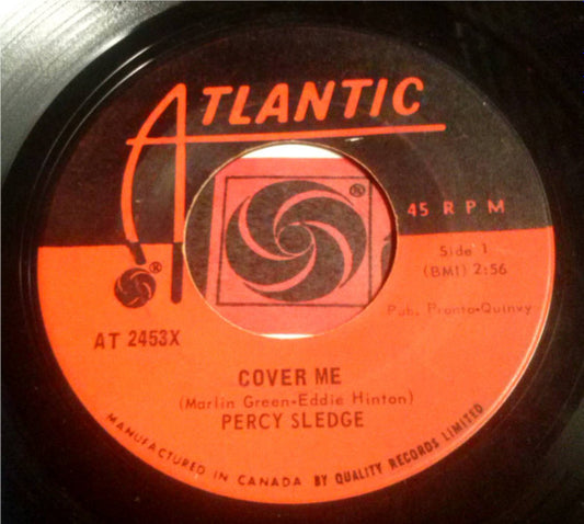 Percy Sledge : Cover Me / Behind Every Great Man There's A Woman (7", Single)