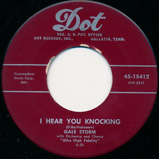 Gale Storm : I Hear You Knocking / Never Leave Me (7", Single, Ind)