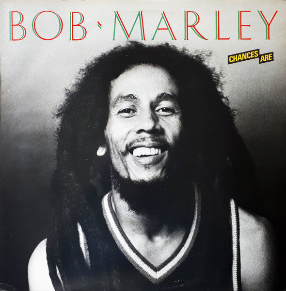 Bob Marley : Chances Are (LP, Comp)