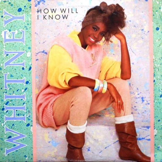 Whitney Houston : How Will I Know (7", Single)