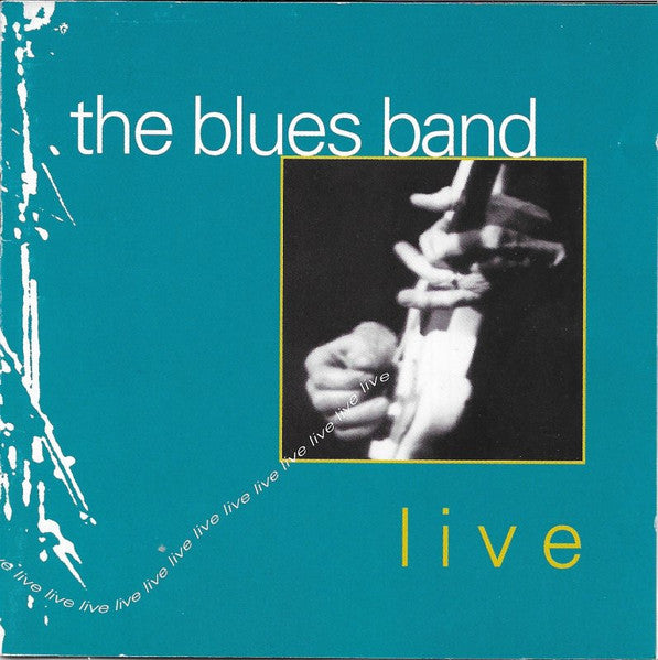 The Blues Band : Live (CD, Album)