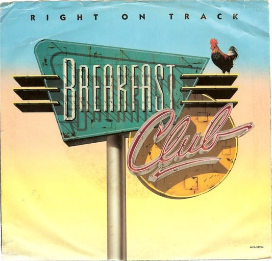 Breakfast Club : Right On Track (7")
