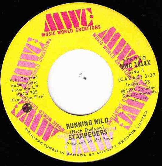 The Stampeders : Running Wild (7")