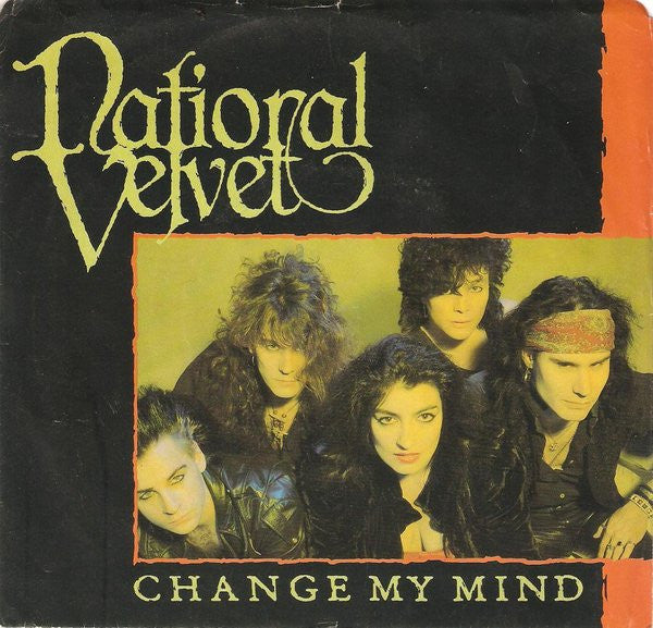 National Velvet : Change My Mind (7", Single)