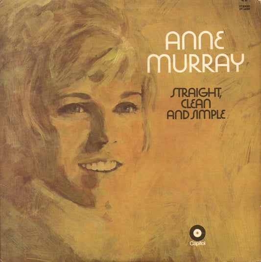 Anne Murray : Straight, Clean And Simple (LP, Album)
