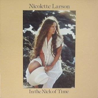 Nicolette Larson : In The Nick Of Time (LP, Album)
