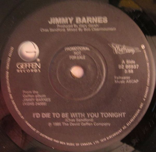 Jimmy Barnes : I'd Die To Be With You Tonight (7", Promo)