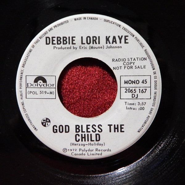 Debbie Lori Kaye : God Bless The Child (7", Single, Mono, Promo)