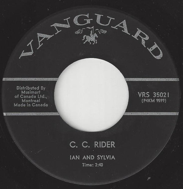 Ian & Sylvia : Four Strong Winds / C.C. Rider (7", Single)