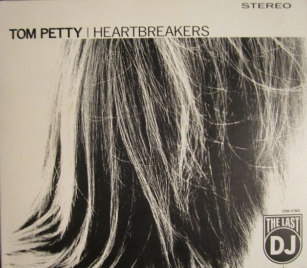 Tom Petty And The Heartbreakers : The Last DJ (CD, Album, Enh)