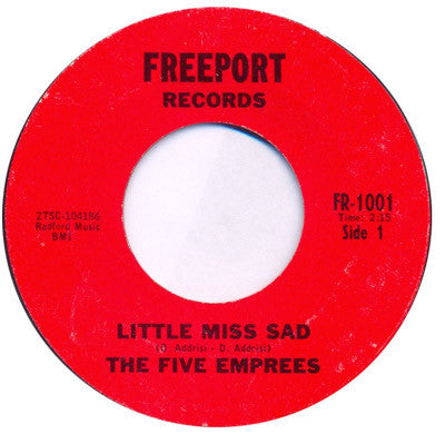 The Five Emprees : Little Miss Sad / Hey Lover (7", Single, Mono, Styrene)