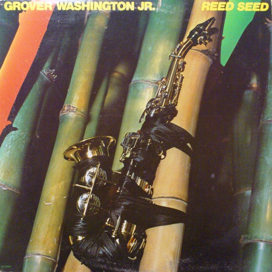 Grover Washington, Jr. : Reed Seed (LP, Album)
