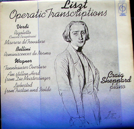 Liszt* - Craig Sheppard : Operatic Transcriptions (LP, Album)
