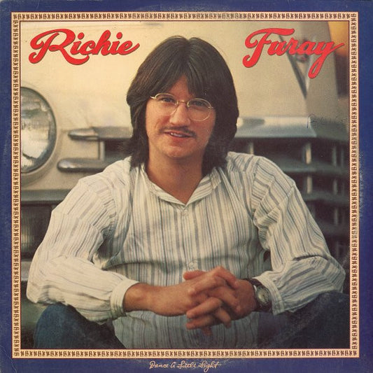 Richie Furay : Dance A Little Light (LP, Album)