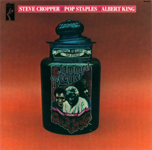 Albert King, Steve Cropper, Pop Staples* : Jammed Together (CD, Album, RM)