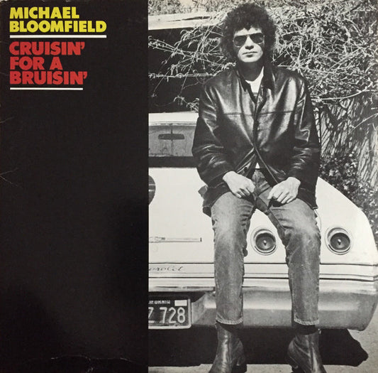 Mike Bloomfield : Cruisin' For A Bruisin' (LP, Album)