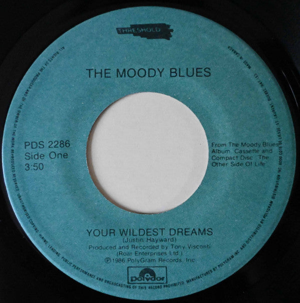 The Moody Blues : Your Wildest Dreams (7", Single)