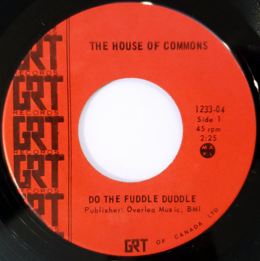 The House Of Commons (2) : Do The Fuddle Duddle (7", Single)
