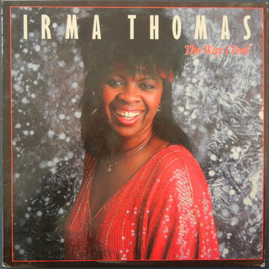 Irma Thomas : The Way I Feel (LP, Album)